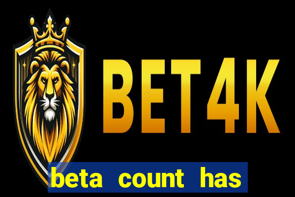 beta count has changed pt br